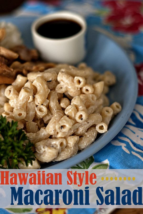 Hawaiian Style Macaroni Salad