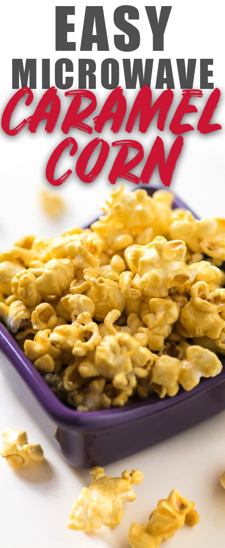 Microwave Caramel Popcorn